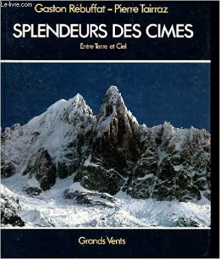 SPLENDEURS DES CIMES : Entre Terre et Ciel
